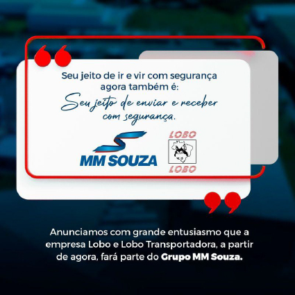 Read more about the article A Empresa Lobo e Lobo Transportadora fará parte do Grupo MM Souza